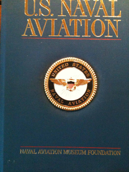 Naval Aviation [Hardcover] M. Hill Goodspeed; Rick Burgess