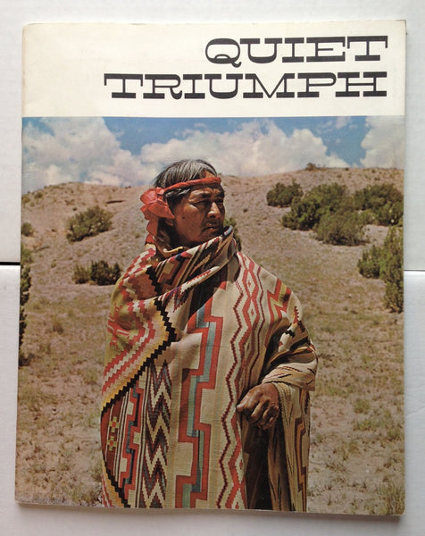 Quiet Triumph. Forty years with the Indian Arts Fund, Santa Fe. Jan. 1966. [Paperback] Fort Worth. Amon Carter Museum of Western Art. - Wide World Maps & MORE!