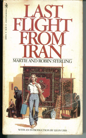 Last Flight From Iran [Paperback] Sterling, Robin