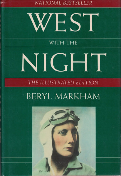 West With the Night Markham, Beryl