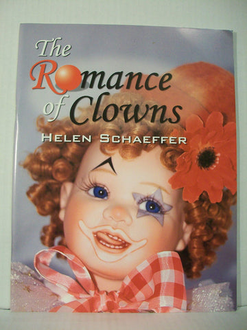 The Romance of Clowns [Paperback] Helen Schaeffer