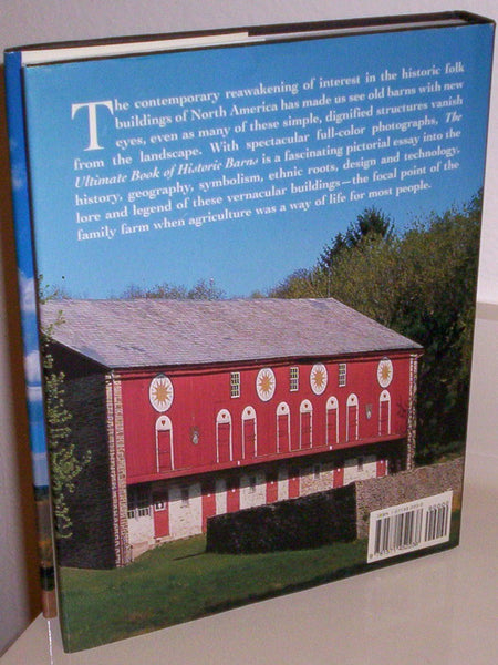 The Ultimate Book of Historic Barns: History, Legend, Lore, Form, Function, Symbolism, Romance Sommer, Robin Langley