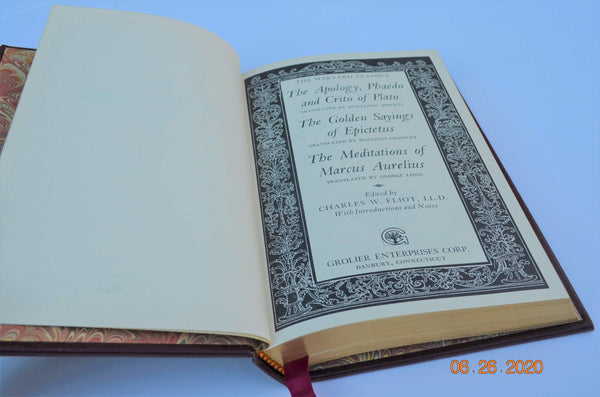 The Harvard Classics: The Apology, Phaedo and Crito of Plato, the Golden sayings of Epictetus, the Meditations of Marcus Aurelius [Hardcover] Charles W. Eliot; Benjamin Jowett; Hastings Crossley and George Long