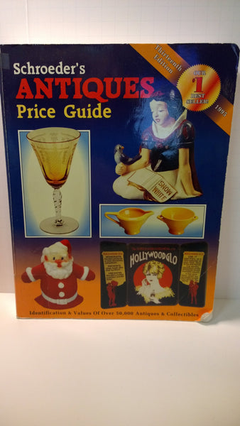 Schroeder's Antiques Price Guide [Paperback] Huxford Sharon & Huxford, Bob, Editors