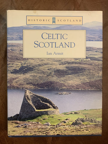 Celtic Scotland [Hardcover] Ian Armit