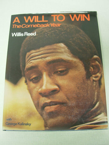 A Will to Win: The Comeback Year Willis Reed and George Kalinsky - Wide World Maps & MORE!