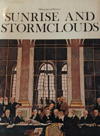 Sunrise and stormclouds (Milestones of history ; 10) Roger Morgan