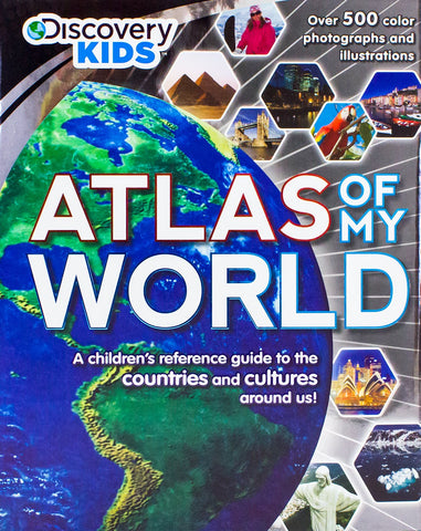 Atlas Of My World (Discovery Kids) Parragon Books - Wide World Maps & MORE!