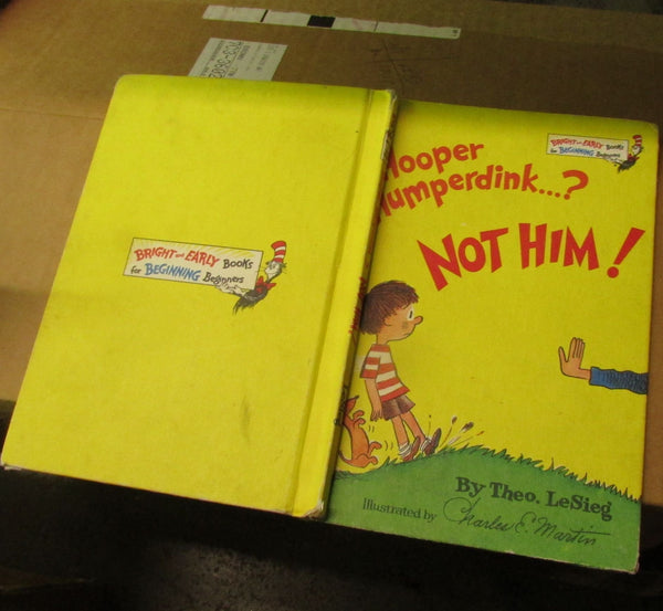 Hooper Humperdink...? Not Him! (Bright and Early Book, #22) Theodore Le Sieg and Charles E. Martin