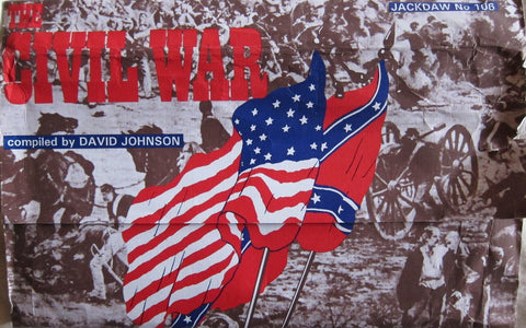 The Civil War [Product Bundle] Johnson, David; Jackdaw, Kit No 106 and Johnson, Editor David