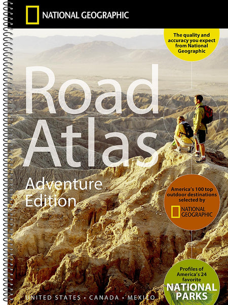 National Geographic Road Atlas 2025: Adventure Edition [United States, Canada, Mexico] [Spiral-bound] National Geographic Maps