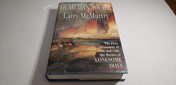 Dead Man's Walk McMurtry, Larry