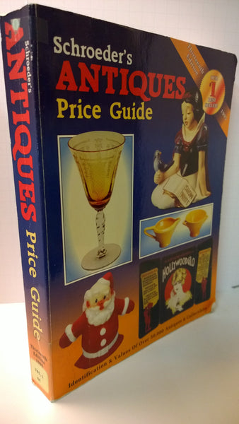 Schroeder's Antiques Price Guide [Paperback] Huxford Sharon & Huxford, Bob, Editors