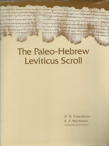 The Paleo-Hebrew Leviticus Scroll (11 Qpaleolev) (English and Hebrew Edition) Freedman, David Noel and Mathews, K. A.