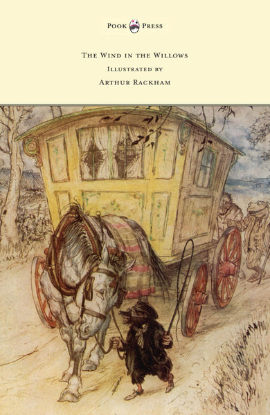 The Wind in the Willows - Illustrated by Arthur Rackham [Paperback] Grahame, Kenneth and Rackham, Arthur