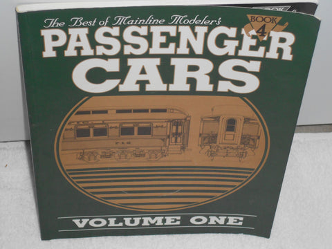 The Best of Mainline Modeler's Passenger Cars, Volume One, Book 4 [Paperback] Various and Photographs