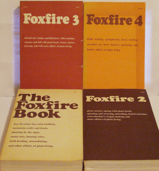 Foxfire Four Volume Set: Foxfire Book, Vol. 2, Vol. 3 and Vol.4 [Paperback] Foxfire, Inc. and Elliot Wiggington