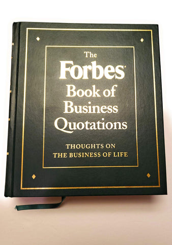 The Forbes Book of Business Quotations: 14,173 Thoughts on the Business of Life [Hardcover] Goodman, Edward C. and Goodman, Ted - Wide World Maps & MORE!