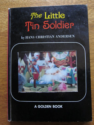 Little Tin Soldier (Hologram Cover) 3-D Golden Press [Board book] Hans Christian Andersen; T. Izawa and S. Hijikata