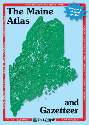 Delorme Atlas & Gazetteer: Maine Rand McNally - Wide World Maps & MORE!