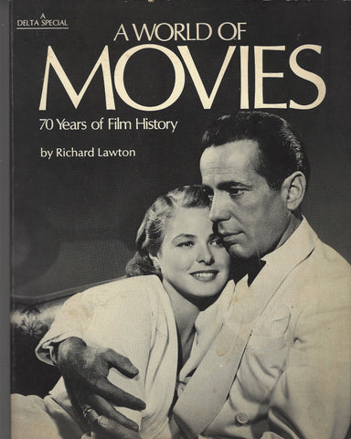 A world of movies;: 70 years of film history Lawton, Richard