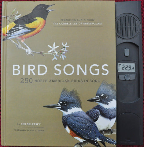 Bird Songs: 250 North American Birds in Song Les Beletsky and Jon L. Dunn