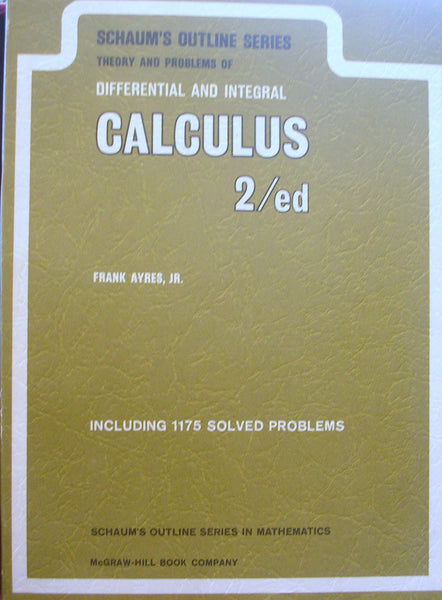 Differential and Integral Calculus [Paperback] Frank Ayres