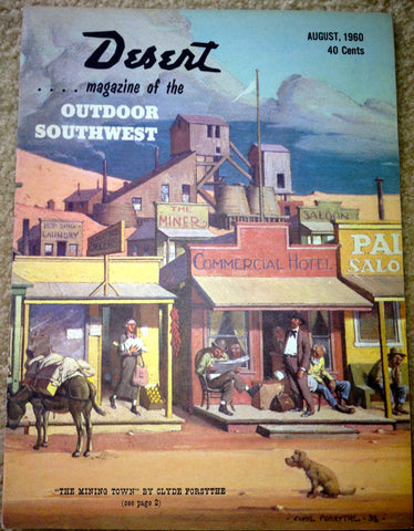 Desert Magazine of the Outdoor Southwest Volume 23 Number 8 August 1960 HD [Paperback] Charles E. Shelton - Wide World Maps & MORE!