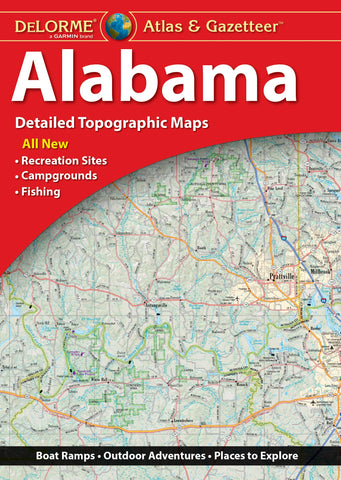 Delorme Atlas & Gazetteer: Alabama Delorme - Wide World Maps & MORE!
