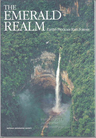 The Emerald Realm: Earth's Precious Rain Forests Ron Fisher; Tom Melham; Cynthia Russ Ramsay; Peter H. Rwen and Jennifer C. Urquhart