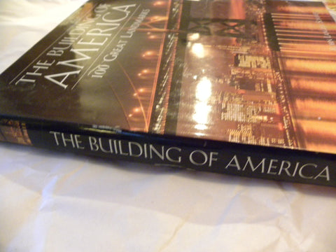 The building of America: 100 great landmarks Sommer, Robin Langley