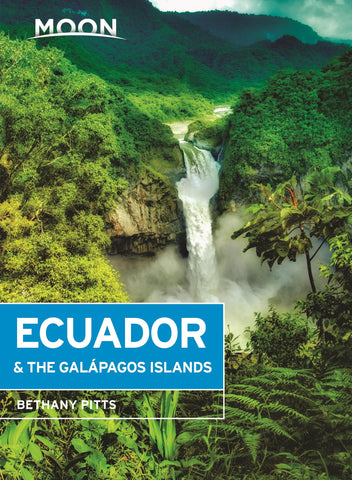 Moon Ecuador & the Gal?pagos Islands (Travel Guide) Pitts, Bethany