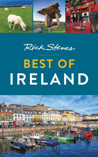 Rick Steves Best of Ireland Steves, Rick and O'Connor, Pat - Wide World Maps & MORE!