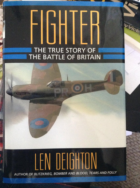 Fighter: The True Story of the Battle of Britain Deighton, Len and Taylor, A. J. P. - Wide World Maps & MORE!