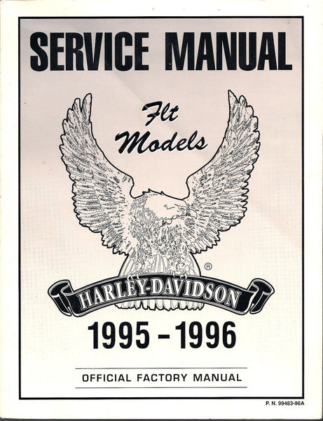 1995-1996 Harley-Davidson FLT Models Factory Service Manual [Paperback] Harley-Davidson Motor Company