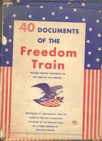 40 Documents of the Freedom Train (Priceless Historical Documents of Our Heritage and Freedom) [Paperback] American Heritage Foundation