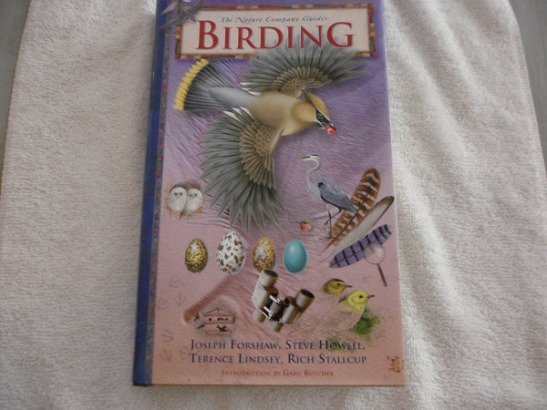 Birding (Nature Company Guides) Forshaw, Joseph Michael and Lindsey, Terence