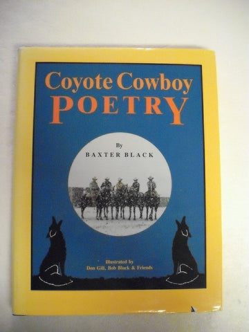 Coyote Cowboy Poetry Black, Baxter