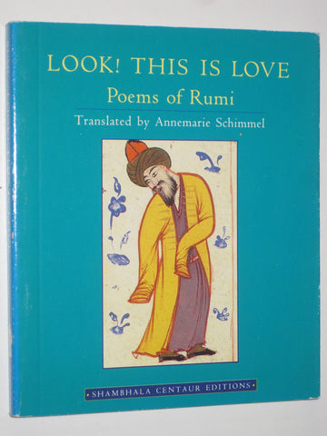 Look! This Is Love (Shambhala Centaur Editions) Schimmel, Annemarie - Wide World Maps & MORE!