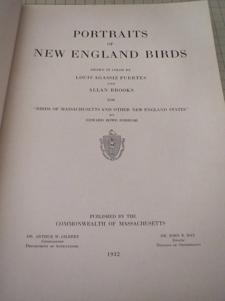 Portraits of New England birds, [Hardcover] Louis Agassiz Fuertes; Allan Brooks