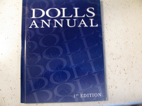 dolls annual 1st. edition [Hardcover] unknown author