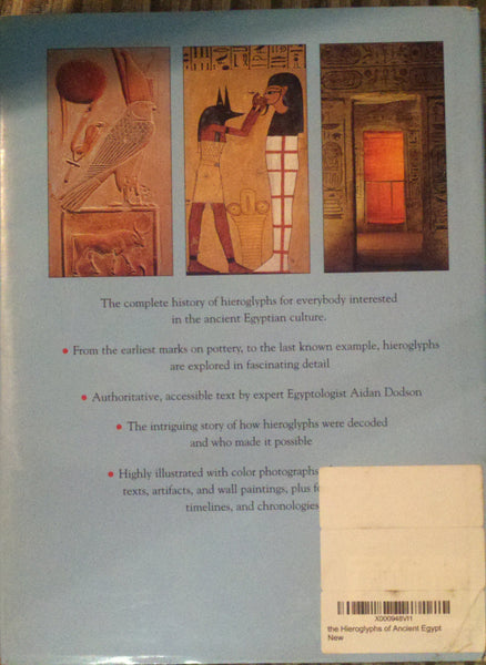 The Hieroglyphs of Ancient Egypt [Hardcover] Dodson, Aidan