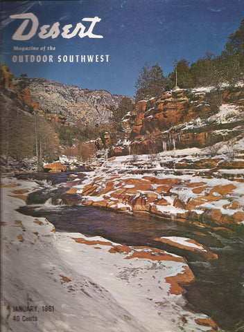 Desert - Magazine of the Outdoor Southwest (Volume 24, Number 1, January 1961) [Single Issue Magazine] Eugene L. Conrotto - Wide World Maps & MORE!
