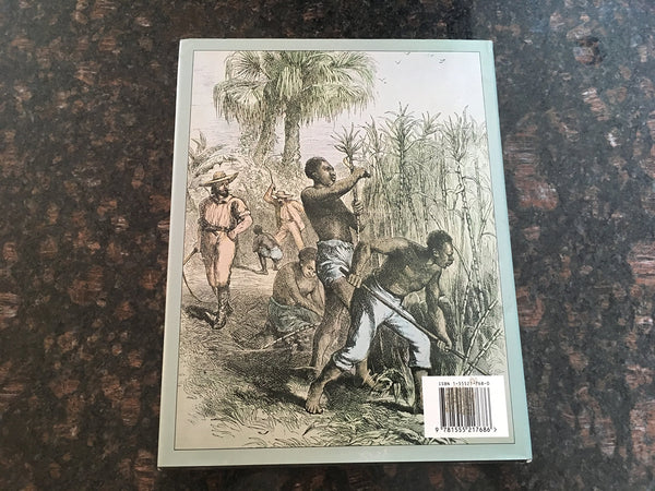 History of Slavery: An Illustrated History of the Monstrous Evil [Hardcover] Everett, Susanne