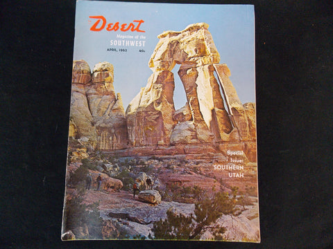 Desert Magazine of the Outdoor Southwest Volume 25 Number 4 April 1962 HD Special Southern Utah Issue [Paperback] Charles E. Shelton - Wide World Maps & MORE!