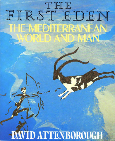 The First Eden: The Mediterranean World and Man David Attenborough - Wide World Maps & MORE!