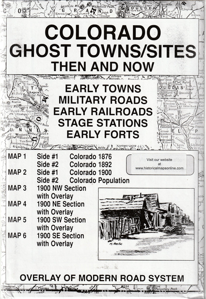 Colorado Ghost Towns/Sites Then and Now