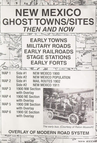 New Mexico Ghost Towns/Sites (Then and Now)