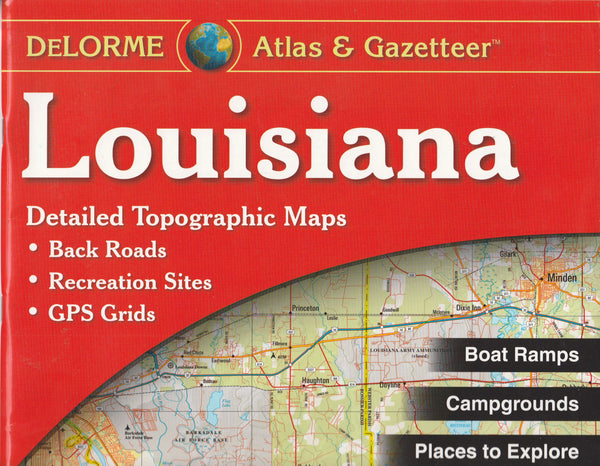 Louisiana Atlas & Gazetteer - Wide World Maps & MORE!