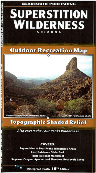 Superstition Wilderness Outdoor Recreation Map Topographic Shaded Relief Waterproof Plastic Also Covers the Four Peaks Wilderness - Wide World Maps & MORE! - Map - Beartooth Publishing - Wide World Maps & MORE!